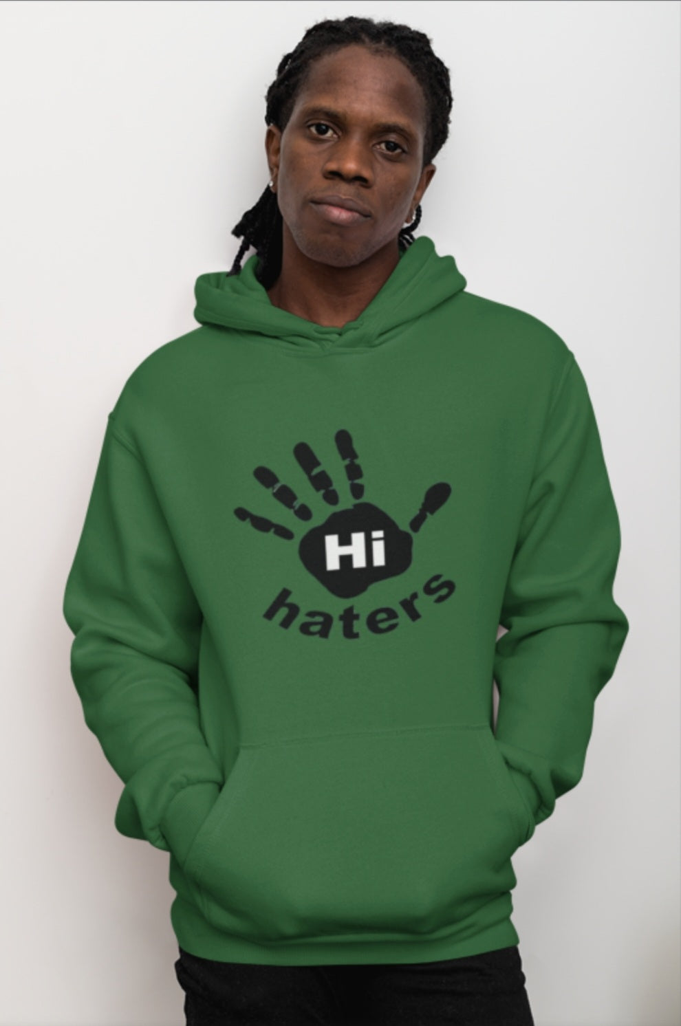 Hi Hater (Hoodie)