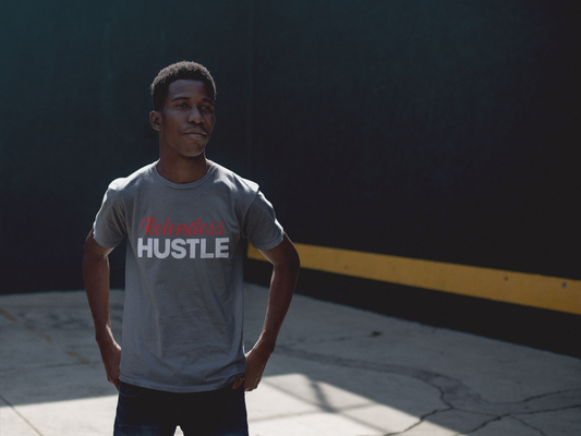 Relentless Hustle