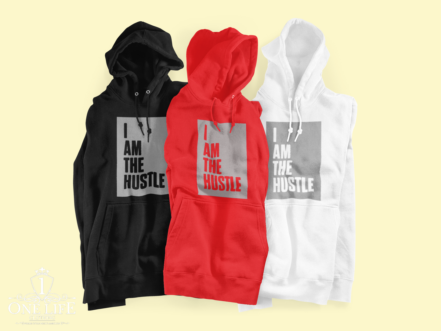 I Am The Hustle (Hoodie)